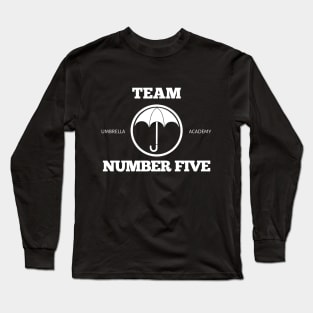 team number five - umbrella academy Long Sleeve T-Shirt